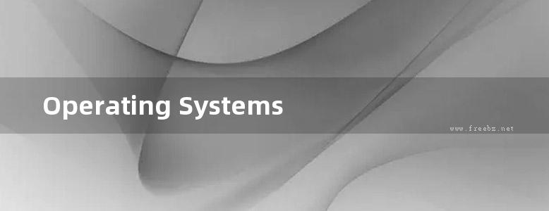 Operating Systems Internals and Design Principles Eighth Edition